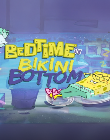 Bedtime in Bikini Bottom