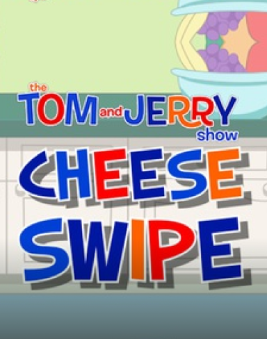 Tom And Jerry Cheese Swipe