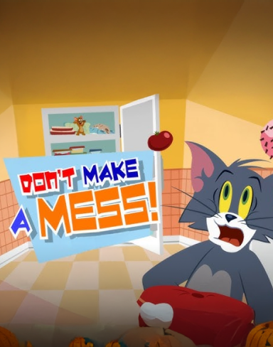 Tom And Jerry Don’t Make A Mess