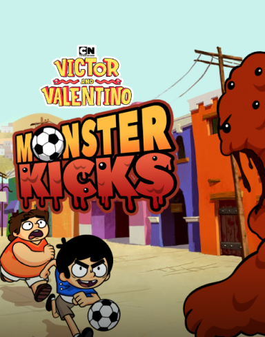 Victor and Valentino: Monster Kicks