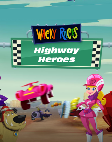 Wacky Races Highway Heroes